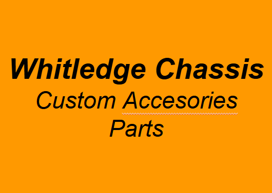 Whitledge Chassis Accessories